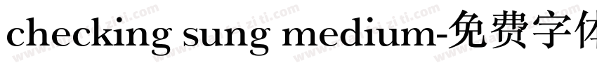 checking sung medium字体转换